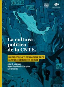 Book Cover: La cultura política de la CNTE